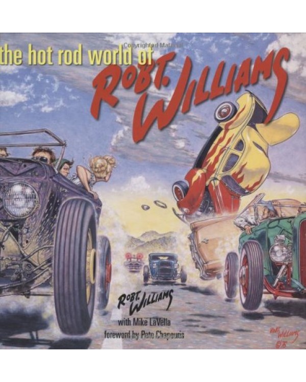 Купить книгу The Hot Rod World of Robt. Williams