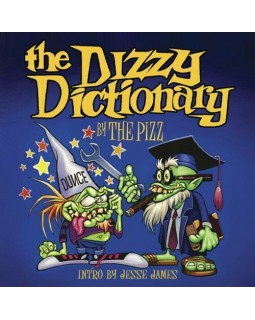 Книга The Dizzy Dictionary A Lowbrow Guide to Kustom Kulture